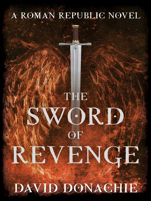 Title details for The Sword of Revenge by David Donachie - Available